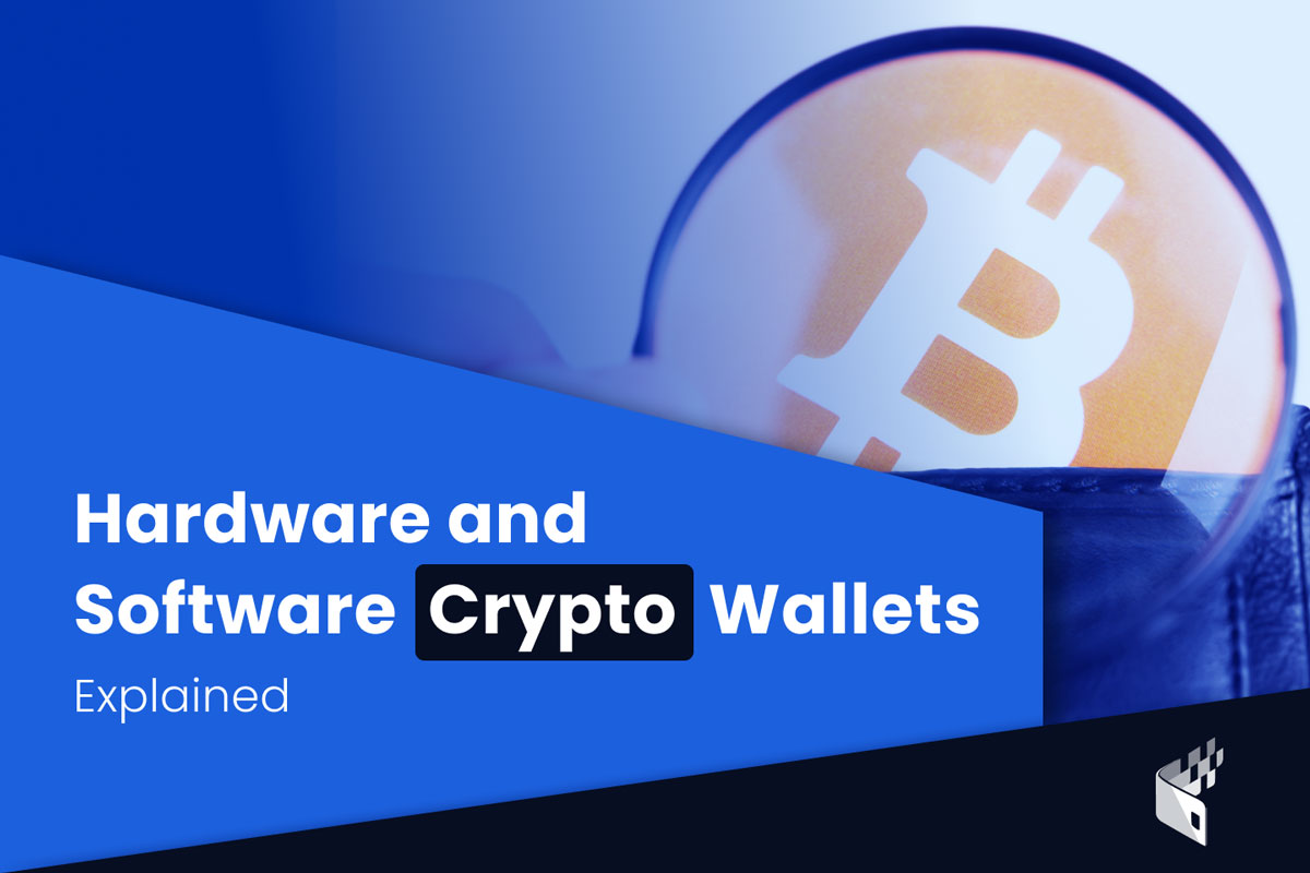 Types Of Crypto Wallet Hardware Vs Software CoinPayments Media