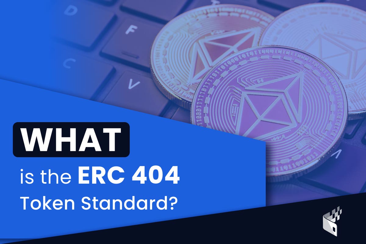 What Is ERC-404 Token Standard? | CoinPayments Media